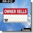 RR-012: Premade Sign - Owner Sells