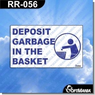 Premade Sign -  DEPOSIT GARBAGE IN THE BASKET