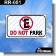 RR-051: Premade Sign - Do not Park