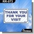 Premade Sign - THANK YOU FOR YOUR VISIT