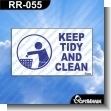 Premade Sign - KEEP TIDY AND CLEAN