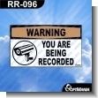 RR-096: Premade Sign - You are Being Recorded