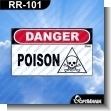 RR-101: Premade Sign - Danger Poison