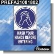 Premade Sign - WASH YOUR HANDS BEFORE ENTERING