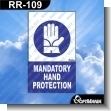 RR-109: Premade Sign - Mandatory Hand Protection