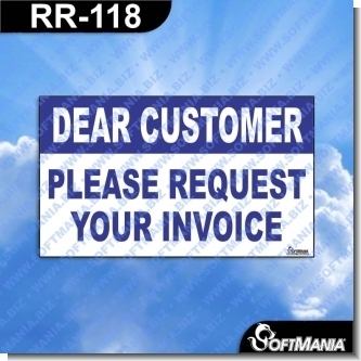 Premade Sign - DEAR CUSTOMER PLEASE REQUEST YOUR INVOICE
