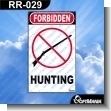 RR-029: Premade Sign - Forbidden Hunting