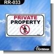 RR-033: Premade Sign - Private Property