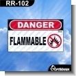 RR-102: Premade Sign - Danger Flammable