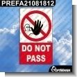 Premade Sign - DO NOT PASS