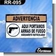 RR-095: ROTULO PREFABRICADO - AQUI PORTAMOS ARMAS DE FUEGO