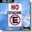 RR-001: ROTULO PREFABRICADO - NO ESTACIONE