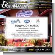 Iron Sheet with Full Color Adhesive Vinyl Labeling with Text Regulatory Sign for Setena Fundacion Maria Advertising Sign for Construction Company brand Softmania Ads Dimensions 76x35.8 Inches