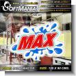 Rotulo Publicitario Letras de Alto Relieve Cortadas en Plastico PVC de 10 Milimetros con Texto Logotipo de marca Max para Fabrica de Productos de Limpieza marca Softmania Ads de Dimensiones 1.2x0.9 Metros