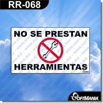 RR-068:    Rotulo Prefabricado - NO SE PRESTAN HERRAMIENTAS