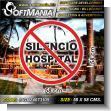 Rotulo Publicitario Adhesivo de Gran Formato para Mural en Pared con Texto Silencio Hospital para Hotel marca Softmania Ads de Dimensiones 58x58 Centimetros