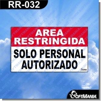 Lee el articulo completo Rotulo Prefabricado - AREA RESTRINGIDA SOLO PERSONAL AUTORIZADO