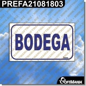 PREFA21081803:    Rotulo Prefabricado - BODEGA