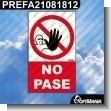 PREFA21081812: ROTULO PREFABRICADO - NO PASE