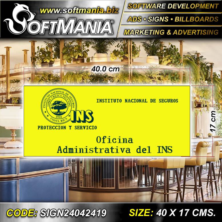 Lee el articulo completo Material Publicitario Acrilico Blanco 3 Milimetros con Rotulacion en Vinil de Corte con Texto Oficina Administrativa del Ins para Agencia de Seguros marca Softmania Ads de Dimensiones 40x17 Centimetros