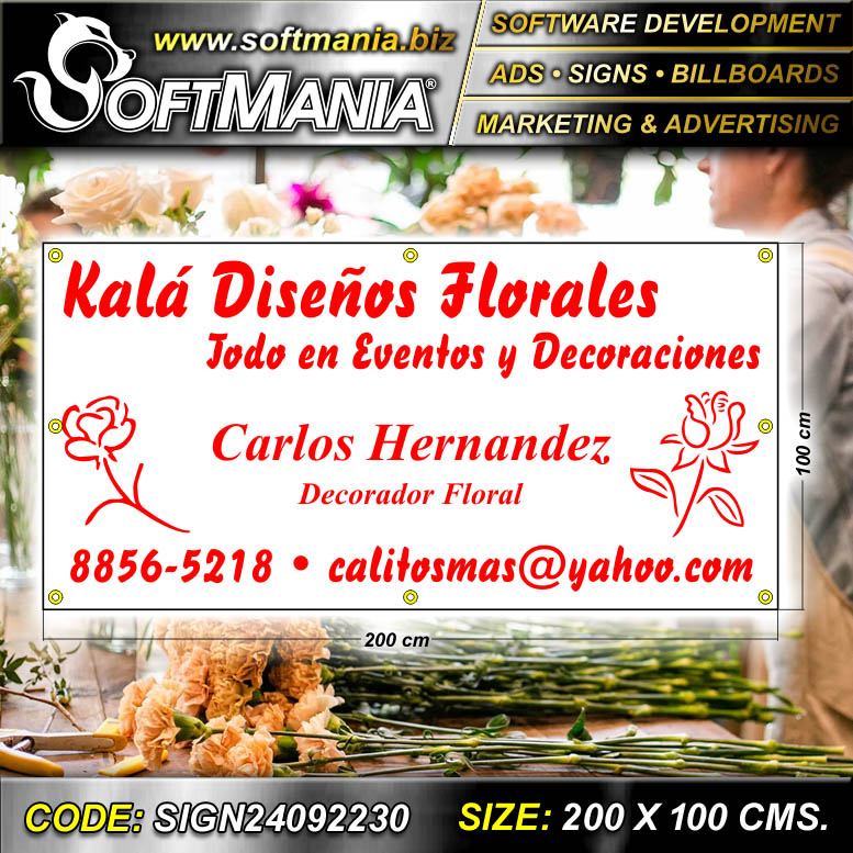 Lee el articulo completo Rotulo Publicitario Banner de Vinil de Corte con Ojetes de Metal para Amarrar con Texto Kala Disenos Florales, Eventos y Decoraciones para Floreria marca Softmania Ads de Dimensiones 2x1 Metros