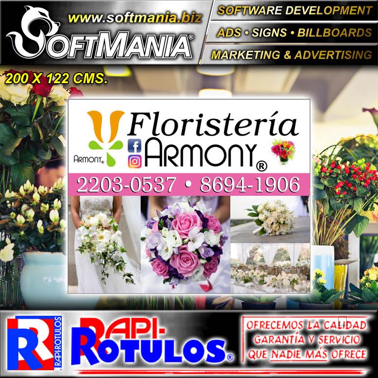 Lee el articulo completo Rotulo Publicitario Lamina de Hierro con Rotulado de Vinil Adhesivo Full Color con Texto Floristeria Armony para Floreria marca Softmania Rotulos de Dimensiones 2x1.2 Metros Lee el articulo completo Rotulo Publicitario Lamina de Hierro con Rotulado de Vinil Adhesivo Full Color con Texto Floristeria Armony para Floreria marca Softmania Rotulos de Dimensiones 2x1.2 Metros