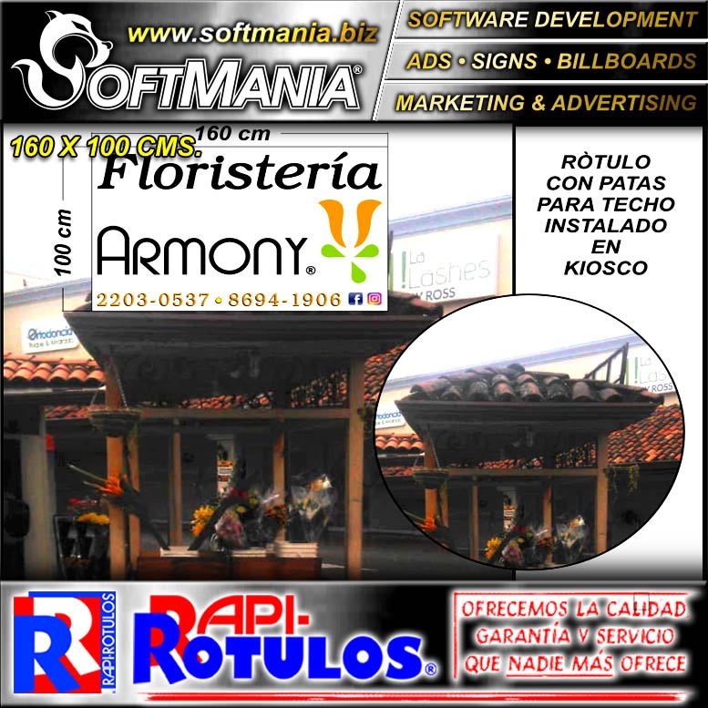 Lee el articulo completo Rotulo Publicitario Lamina de Hierro con Rotulado de Vinil Adhesivo Full Color con Texto Floristeria Armony para Floreria marca Softmania Rotulos de Dimensiones 1.6x1 Metros