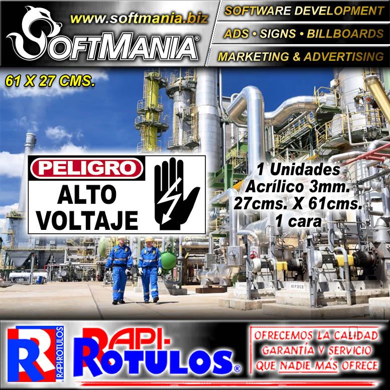 Lee el articulo completo Material Publicitario Acrilico Blanco 3 Milimetros con Rotulacion en Vinil de Corte con Texto Peligro, Alto Voltaje para Fabrica de Quimicos marca Softmania Rotulos de Dimensiones 61x27 Centimetros